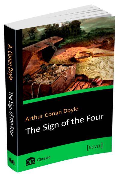 Doyle Arthur Conan: The Sign of the Four