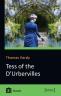  Thomas Hardy: Tess of the d'Urbervilles: A Pure Woman Faithfully Presented