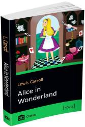 Carroll Lewis: Alice's Adventures in Wonderland