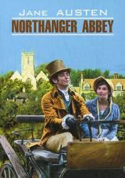 Jane Austen: Northanger abbey