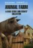 George Orwell: Animal farm: a fairy story and essay`s collection
