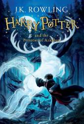 Joanne Rowling: Harry Potter 3: Harry Potter and the Prisoner of Azkaban